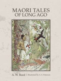 Maori Tales Of Long Ago by A Reed, 9781869664237
