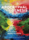 Apocryphal Genesis by Travis Mossotti, 9781947817623