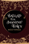Ballad for Jasmine Town by Molly Ringle, 9781771683647