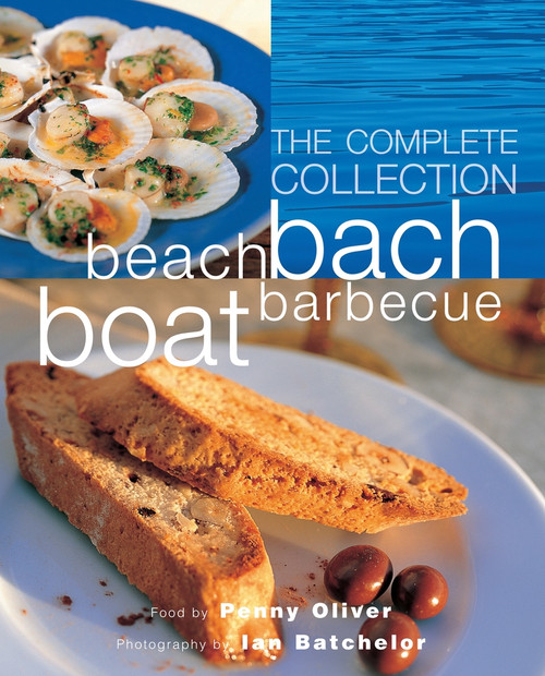 Beach Bach Boat Barbecue: The Complete Collection by Penny Oliver, Ian Batchelor, 9781869664022
