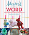 Mums The Word by Danielle Wright, 9781869664244