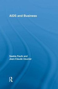 AIDS and Business by Saskia Faulk, Jean-Claude Usunier, 9781138879454