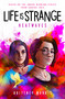 Life is Strange: Heatwaves by Brittney Morris, 9781789099645