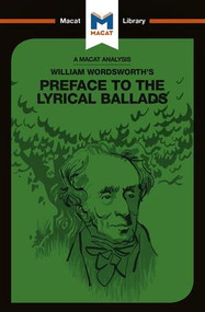 An Analysis of William Wordsworth's Preface to The Lyrical Ballads - 9781912453146 by Alex Latter, Rachel Teubner, 9781912453146