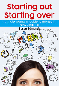 Starting Out Starting Over by Susan Edmunds, 9781869665074