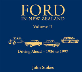 Ford In New Zealand Volume II by John Stokes, 9781869665357