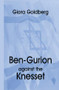 Ben-Gurion Against the Knesset - 9781138870123 by Giora Goldberg, 9781138870123