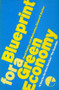 Blueprint 1 (For a Green Economy) by David Pearce, Anil Markandya, Edward Barbier, 9781853830662