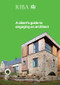 A Client's Guide to Engaging an Architect (Guidance on Hiring an Architect for Your Project) by RIBA, Royal Institute of British Architects, 9781859464946
