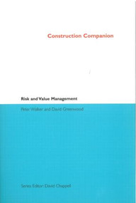 Construction Companion to Risk and Value Management by Peter Walker, 9781859460924