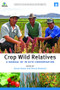 Crop Wild Relatives (A Manual of in situ Conservation) by Danny Hunter, 9781849711791