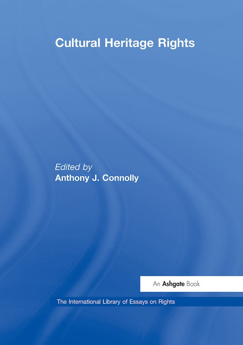 Cultural Heritage Rights - 9780367787318 by Anthony J. Connolly, 9780367787318
