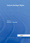 Cultural Heritage Rights - 9780367787318 by Anthony J. Connolly, 9780367787318