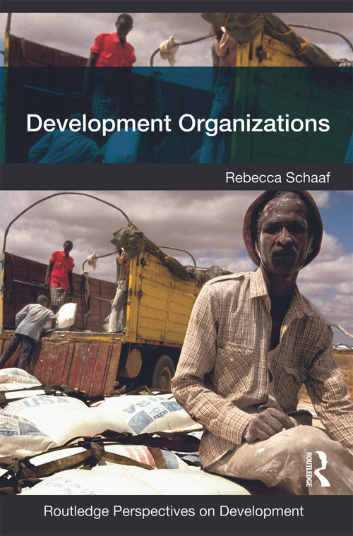 Development Organizations by Rebecca Schaaf, 9780415667319