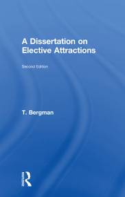 A Dissertation of Elective Attractions by Torbern Bergman, 9780415760607