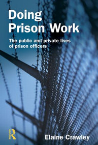 Doing Prison Work - 9781843922162 by Elaine M Crawley, 9781843922162