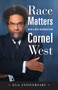 Race Matters, 25th Anniversary (With a New Introduction) - 9780807041222 by Cornel West, 9780807041222