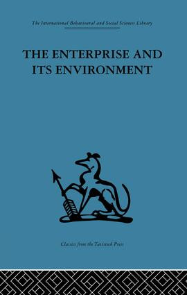 The Enterprise and its Environment (A system theory of management organization) by A. L. Rice, 9781138863767