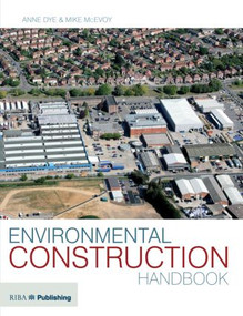 Environmental Construction Handbook by Mike McEvoy, 9781859461631