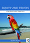 Equity and Trusts (A Problem-Based Approach) by Judith Riches, 9781138798755
