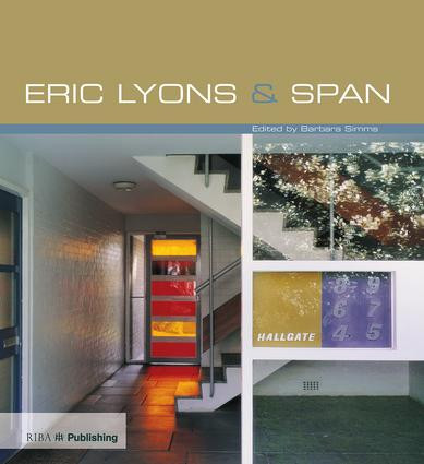 Eric Lyons and Span by Barbara Simms, 9781859468425