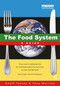 The Food System by Geoff Tansey, Anthony Worsley, 9781853832772
