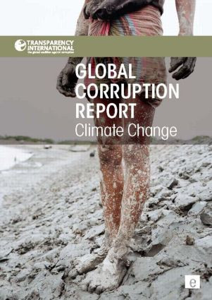 Global Corruption Report: Climate Change by Transparency International, 9781849712828