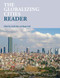 The Globalizing Cities Reader by Xuefei Ren, Roger Keil, 9781138923690