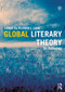 Global Literary Theory (An Anthology) by Richard Lane, 9780415783026