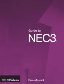 Guide to NEC3 by Frances Forward, 9781859463512