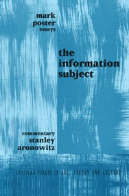 Information Subject by Mark Poster, Stanley Aronowitz, 9789057012426