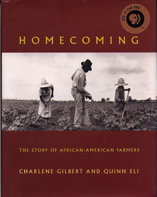 Homecoming (The Story of African-American Farmers) by Charlene Gilbert, Quinn Eli, 9780807009635