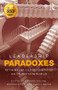 Leadership Paradoxes (Rethinking Leadership for an Uncertain World) by Richard Bolden, Morgen Witzel, Nigel Linacre, 9781138807129