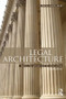 Legal Architecture (Justice, Due Process and the Place of Law) by Linda Mulcahy, 9780415618694