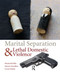 Marital Separation and Lethal Domestic Violence by Desmond Ellis, Noreen Stuckless, Carrie Smith, 9781455776757