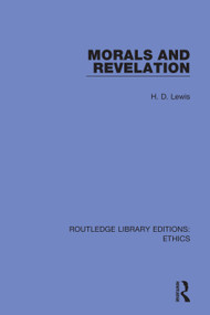 Morals and Revelation - 9780367499136 by H. D. Lewis, 9780367499136