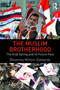The Muslim Brotherhood (The Arab Spring and its future face) by Beverley Milton-Edwards, 9780415660013