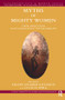 Myths of Mighty Women (Their Application in Psychoanalytic Psychotherapy) by Arlene Kramer Richards, Lucille Spira, 9781782203049