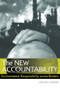 The New Accountability (Environmental Responsibility Across Borders) by Michael Mason, 9781844070671