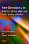 New Directions in Restorative Justice by Elizabeth Elliott, Robert Gordon, 9781843921325