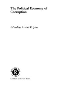 The Political Economy of Corruption - 9781138880962 by Arvind K. Jain, 9781138880962
