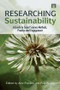 Researching Sustainability (A Guide to Social Science Methods, Practice and Engagement) by Alex Franklin, Paul Blyton, 9781849711227