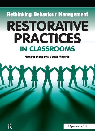 Restorative Practices in Classrooms by Margaret Thorsborne, David Vinegrad, 9780863886881