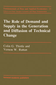 Role Of Demand And Supply In T by Colin G Thirtle, 9783718603848