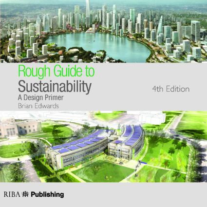 Rough Guide to Sustainability (A Design Primer) by Brian Edwards, 9781859465073