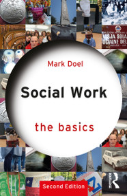 Social Work: The Basics - 9780367758295 by Mark Doel, 9780367758295