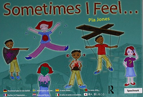 Sometimes I Feel ... by Pia Jones, 9780815364153