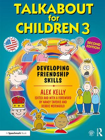 Talkabout for Children 3 (Developing Friendship Skills) by Alex Kelly, 9781138369832