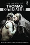 The Theatre of Thomas Ostermeier by Peter M Boenisch, Thomas Ostermeier, 9781138914476