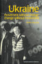Ukraine (Movement without Change, Change without Movement) by Marta Dyczok, 9789058230263